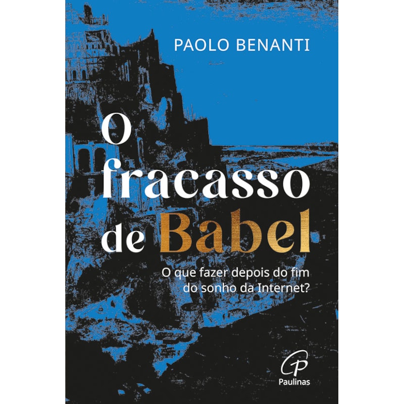 O FRACASSO DE BABEL
