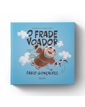 O FRADE VOADOR