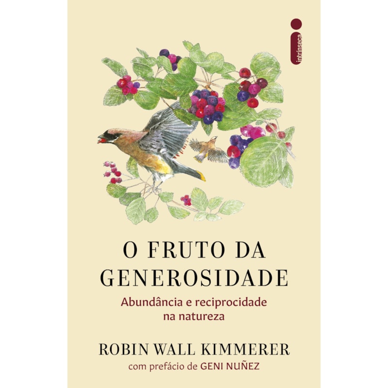 O FRUTO DA GENEROSIDADE: ABUNDÂNCIA E RECIPROCIDADE NA NATUREZA