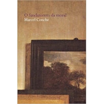 O fundamento da moral