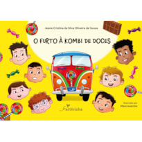 O FURTO À KOMBI DE DOCES