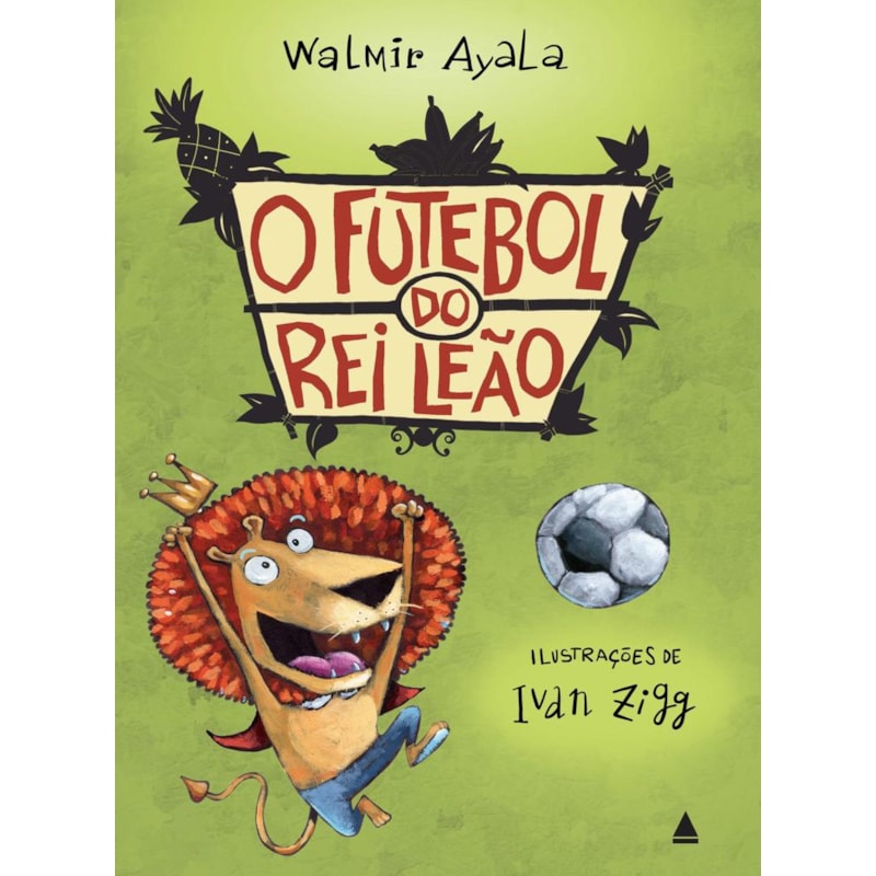 O FUTEBOL DO REI LEÃO