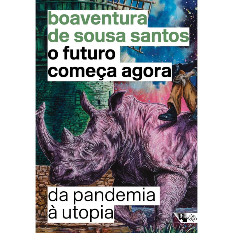 O FUTURO COMEÇA AGORA - DA PANDEMIA À UTOPIA