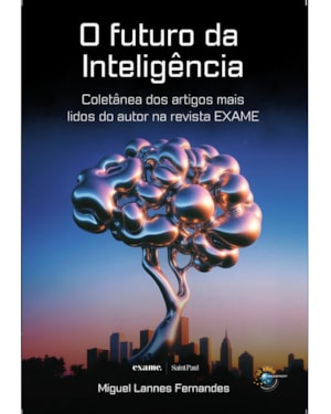 O FUTURO DA INTELIGÊNCIA