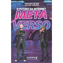 O FUTURO DA INTERNET: METAVERSO