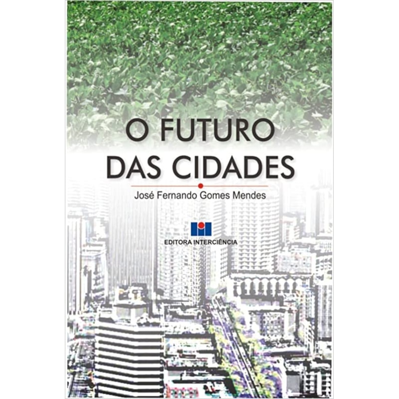 O futuro das cidades