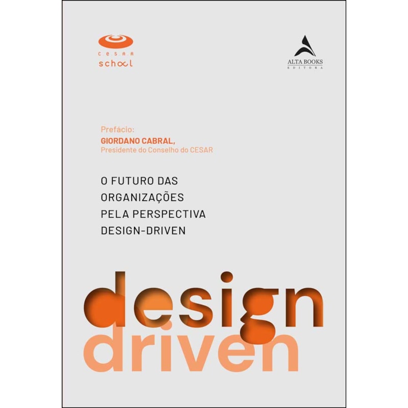O futuro das organizações pela perspectiva design-driven