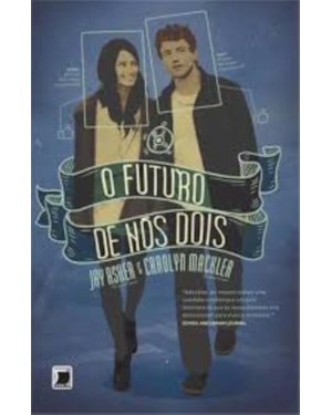 O FUTURO DE NÓS DOIS