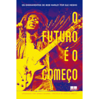 O FUTURO É O COMEÇO