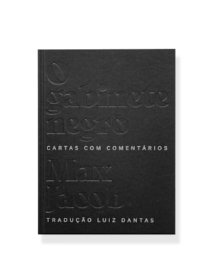 O GABINETE NEGRO: CARTAS COM COMENTÁRIOS