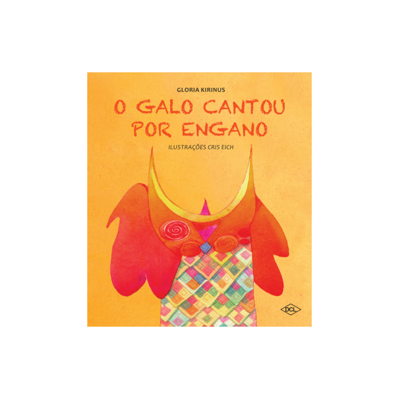 O GALO CANTOU POR ENGANO