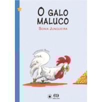 O GALO MALUCO