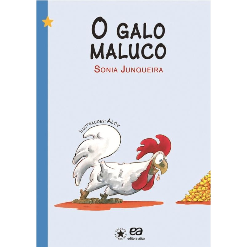 O GALO MALUCO