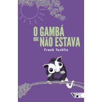O gambá que não estava