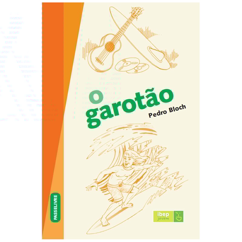 O GAROTÃO