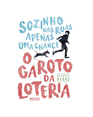 O GAROTO DA LOTERIA