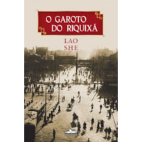 O GAROTO DO RIQUIXÁ