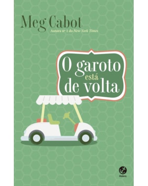 O GAROTO ESTÁ DE VOLTA