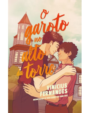 O GAROTO NO ALTO DA TORRE