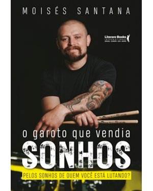 O garoto que vendia sonhos: pelos sonhos de quem você está lutando?