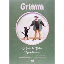 O GATO DE BOTAS / RUMPELSTICHEN