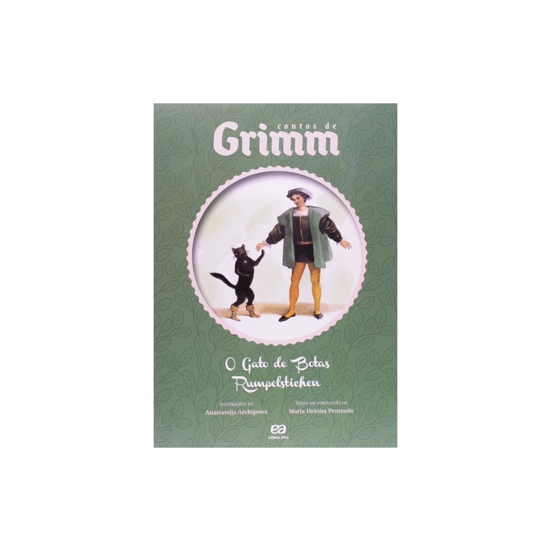 O GATO DE BOTAS / RUMPELSTICHEN