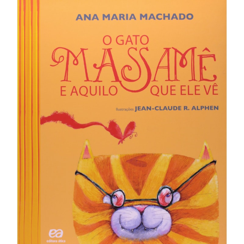 O GATO MASSAMÊ E AQUILO QUE ELE VÊ
