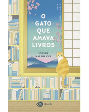O GATO QUE AMAVA LIVROS: (HEALING FICTION)