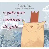O GATO QUE CANTAVA DE GALO