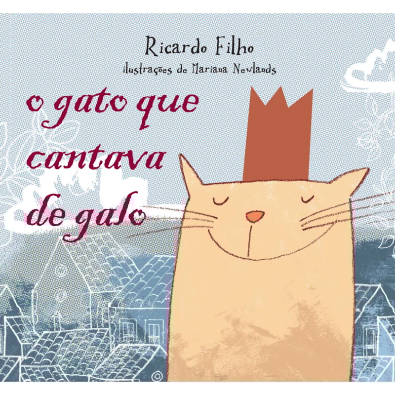 O GATO QUE CANTAVA DE GALO