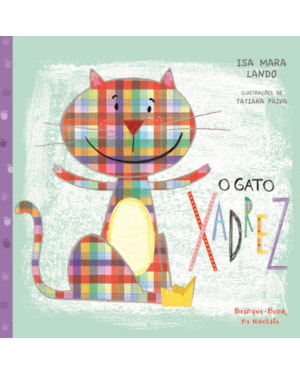 O GATO XADREZ