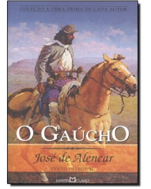 O GAÚCHO - JOSÉ DE ALENCAR