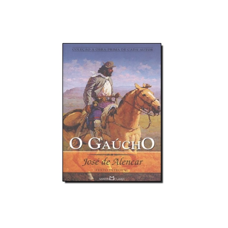 O GAÚCHO - JOSÉ DE ALENCAR