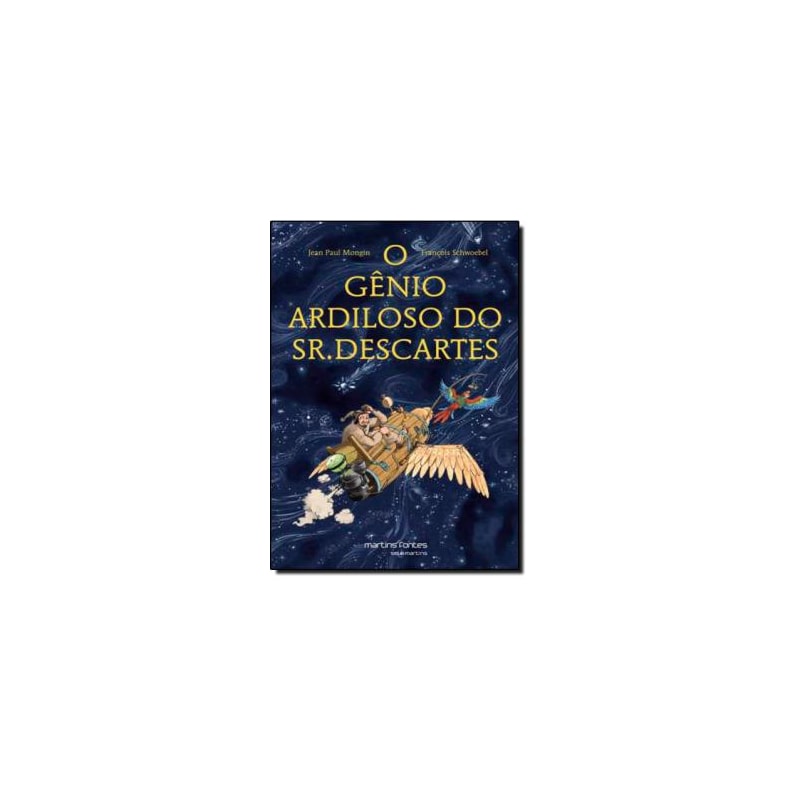 O gênio ardiloso do Sr. Descartes