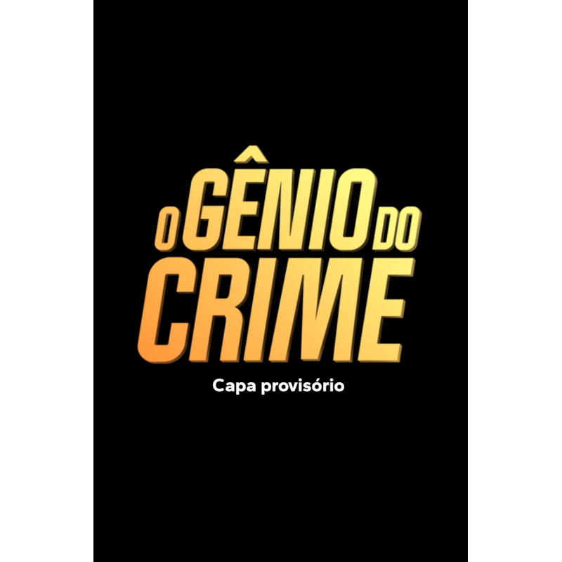 O Gênio do Crime: Uma aventura da turma do gordo