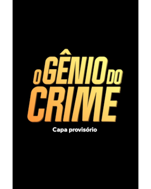 O Gênio do Crime: Uma aventura da turma do gordo