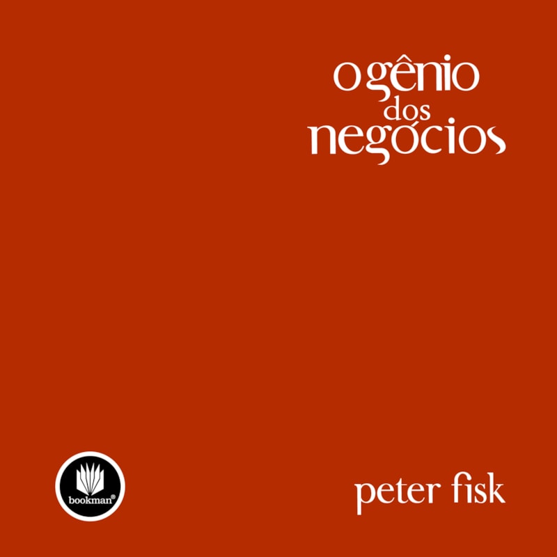 O GÊNIO DOS NEGÓCIOS