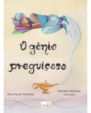 O GÊNIO PREGUIÇOSO