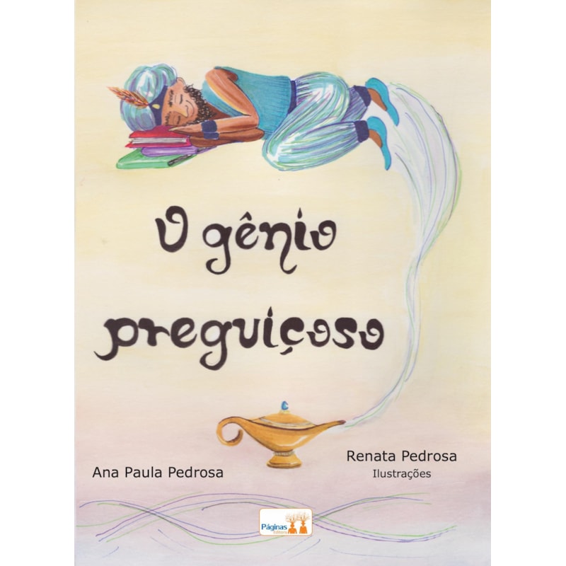 O GÊNIO PREGUIÇOSO