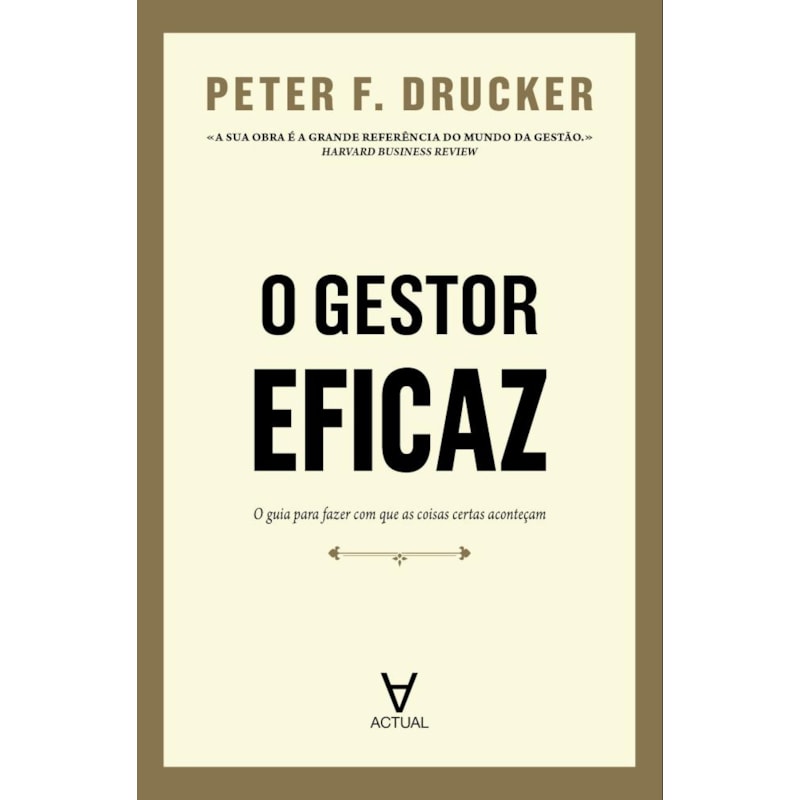 O gestor eficaz