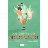 O GIGANTE DO MARACANÃ
