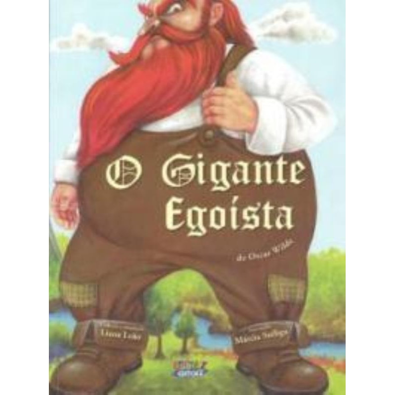 O GIGANTE EGOÍSTA