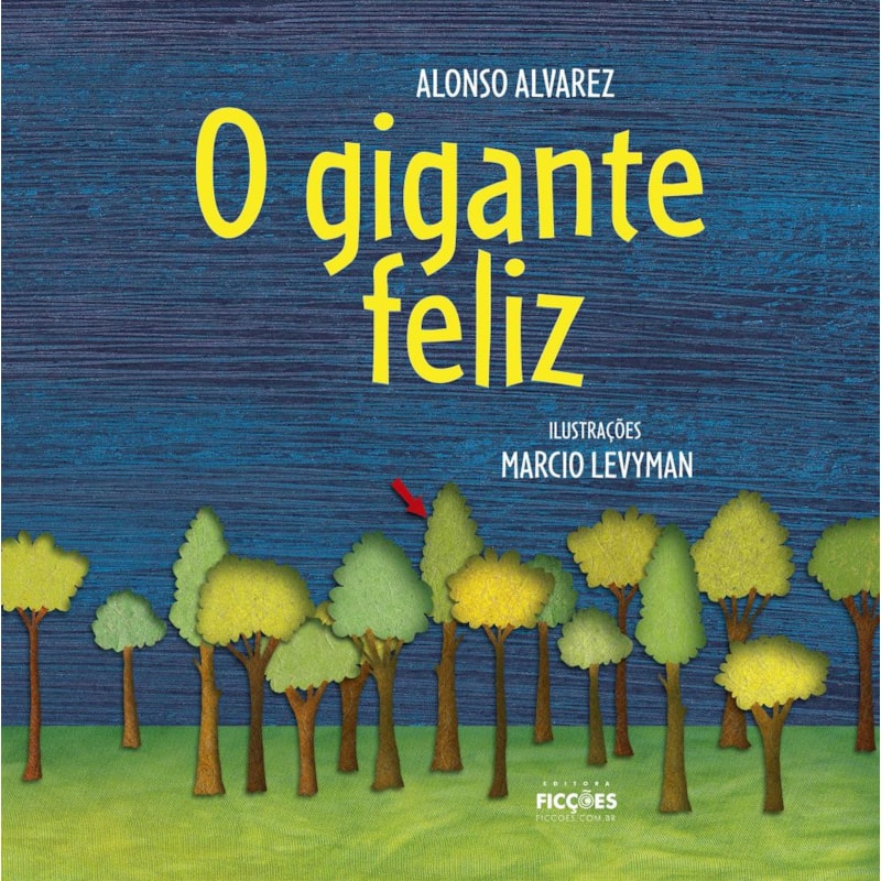 O gigante feliz