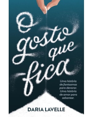 O GOSTO QUE FICA