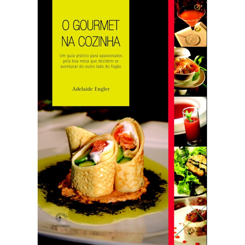 O GOURMET NA COZINHA