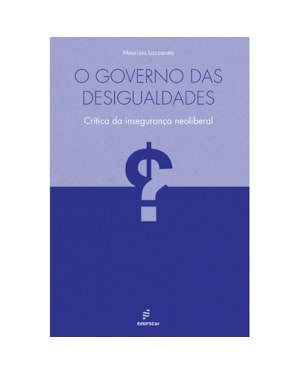 O GOVERNO DAS DESIGUALDADES