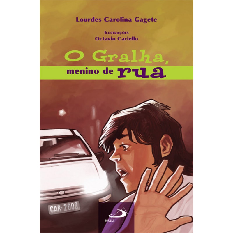 O Gralha, menino de rua