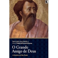 O GRANDE AMIGO DE DEUS