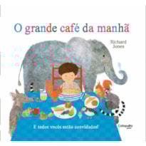 O GRANDE CAFÉ DA MANHÃ