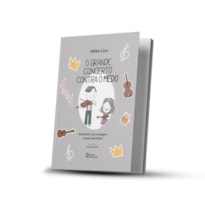 O GRANDE CONCERTO CONTRA O MEDO